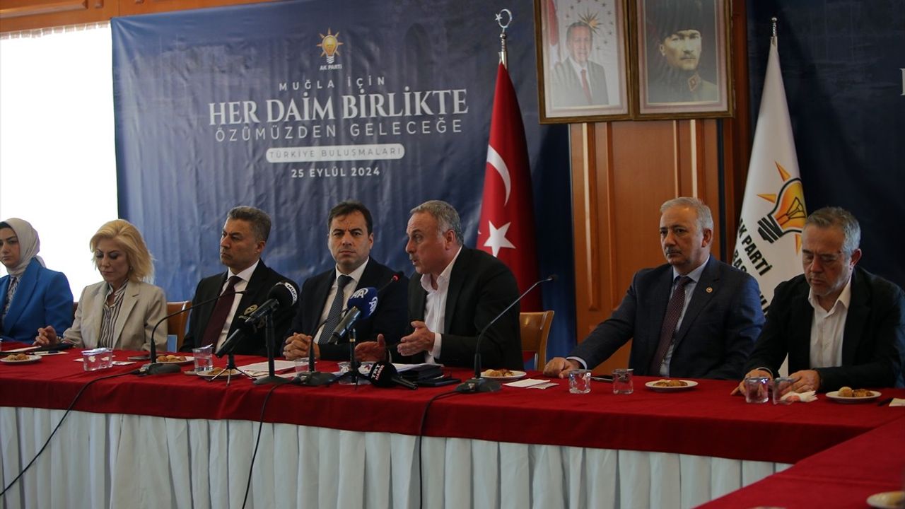 Muğla'da AK Parti'den 'Türkiye Buluşmaları' Programı