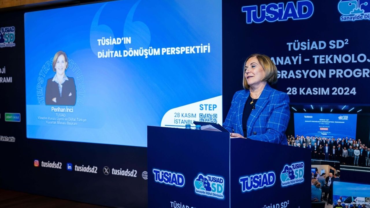 TÜSİAD STEP Etkinliği ile Sanayide Dijital Dönüşüm Hedefleniyor